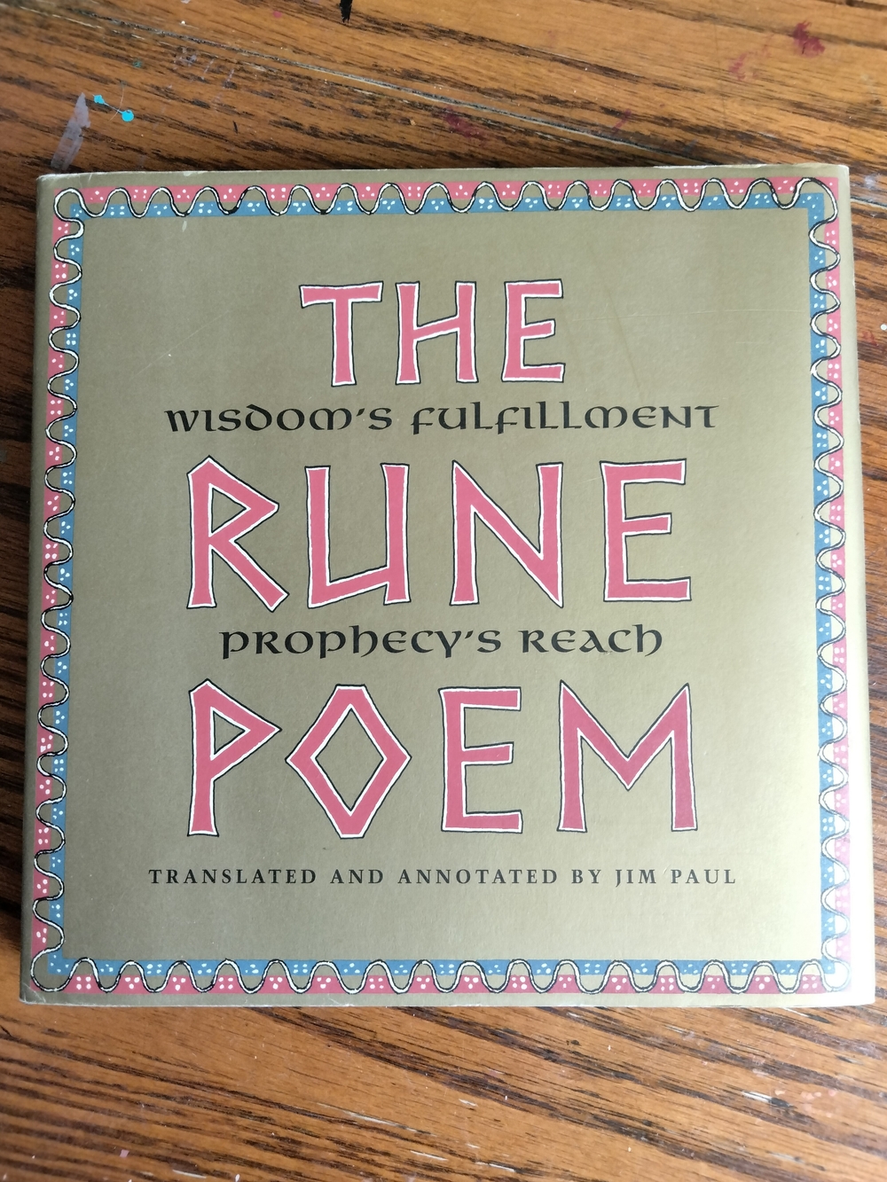 1st Edition, The Rune Poem, Hardcover by Jim Paul